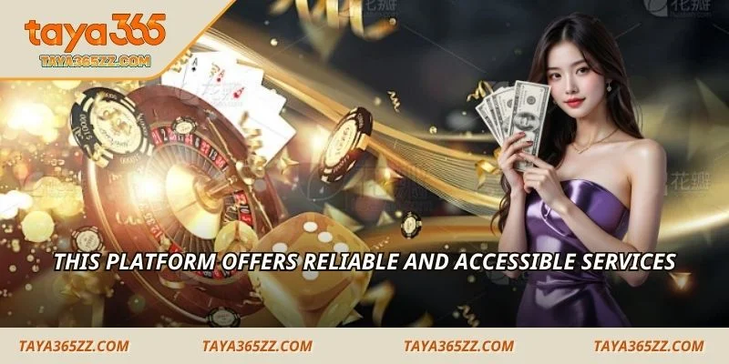 This platform offers reliable and accessible services