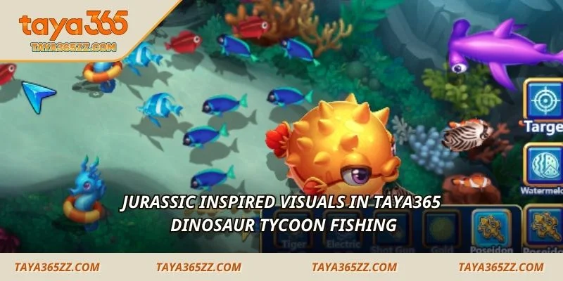 Jurassic inspired visuals in TAYA365 Dinosaur Tycoon Fishing