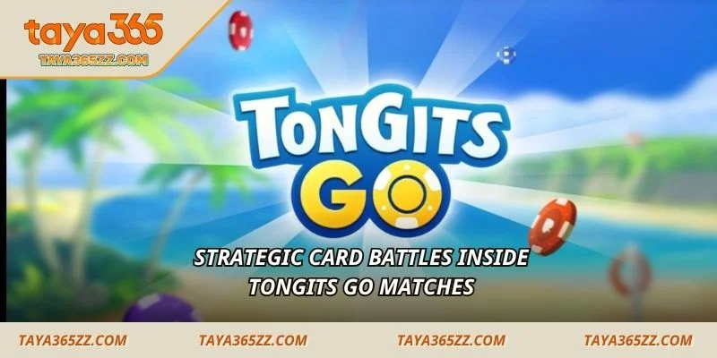  Strategic card battles inside Tongits Go matches