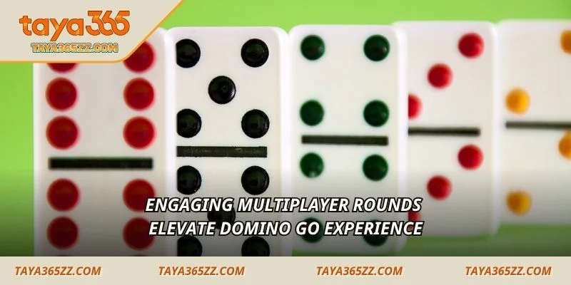Engaging multiplayer rounds elevate Domino Go experience