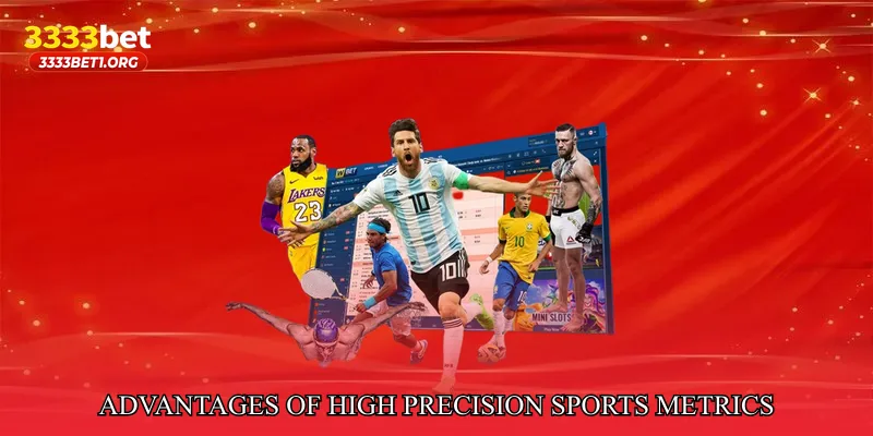 Advantages of High Precision Sports Metrics