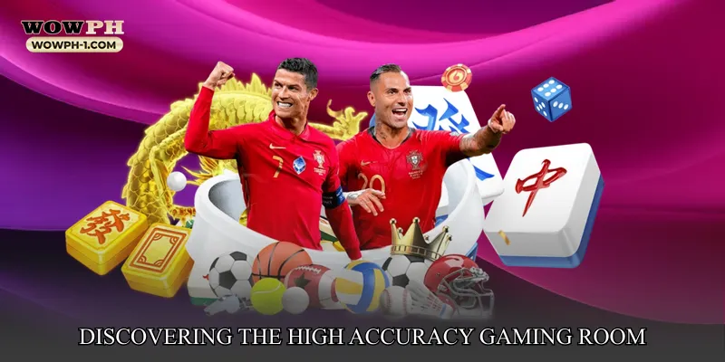 Discovering the High Accuracy Gaming Room