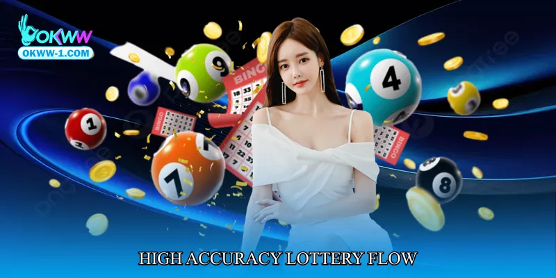 High Accuracy Lottery Flow