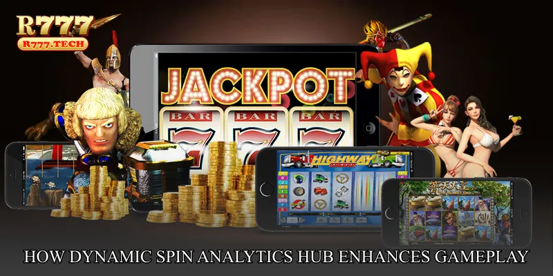 How Dynamic Spin Analytics Hub Enhances Gameplay