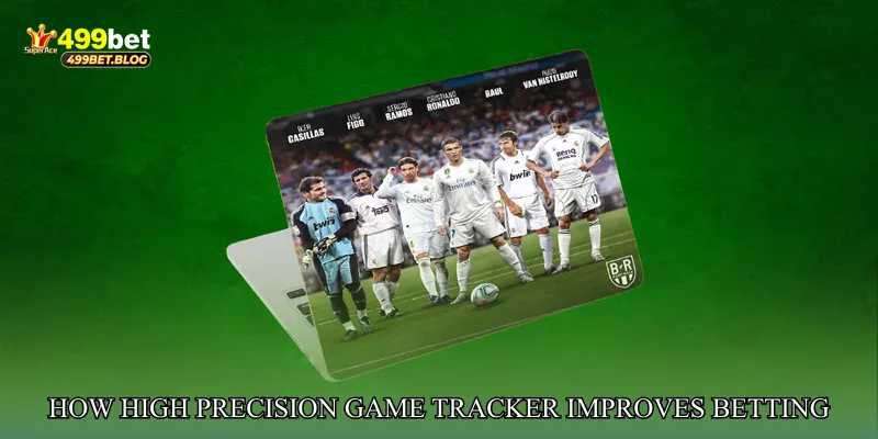 How High Precision Game Tracker Improves Betting Decisions