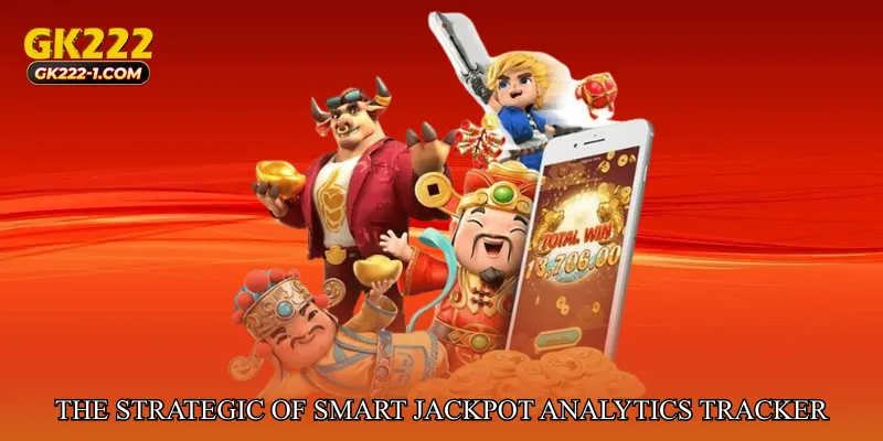 The Strategic Meaning of Smart Jackpot Analytics Tracker
