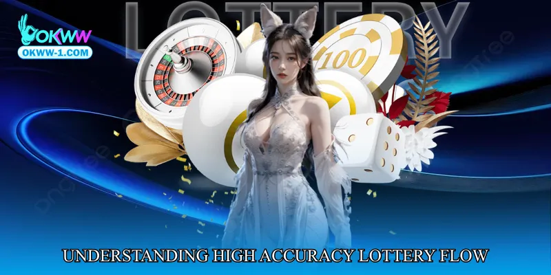 Understanding High Accuracy Lottery Flow