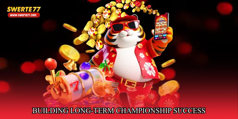 Building Long-Term Championship Success