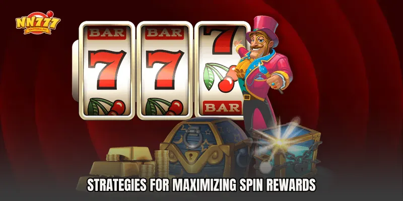 Strategies for Maximizing Spin Rewards