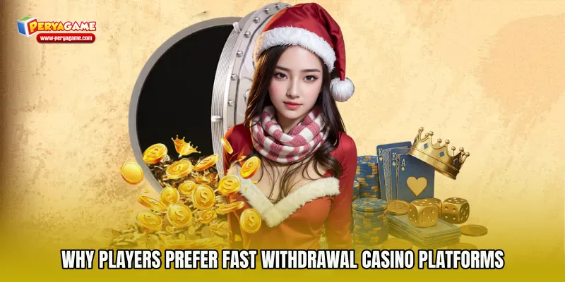 Why Players Prefer Fast Withdrawal Casino Platforms